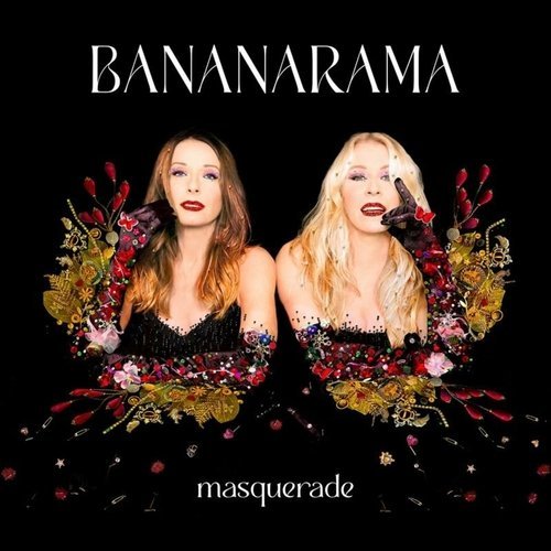 Bananarama - Masquerade 2022