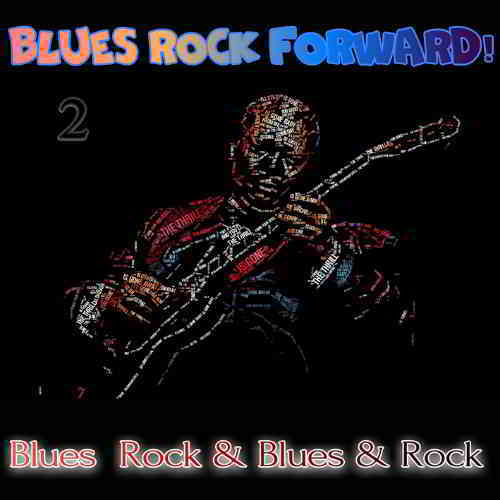 VA - Blues Rock forward! 2 (2020)